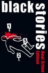 BLACK STORIES: CRIMENES REALES