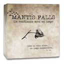 MANTIS FALLS (LA CONFIANZA EN JUEGO)