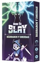 HERE TO SLAY: BÁRBAROS Y DRUIDAS