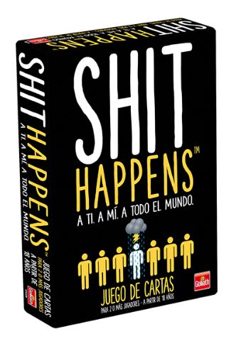 SHIT HAPPENS